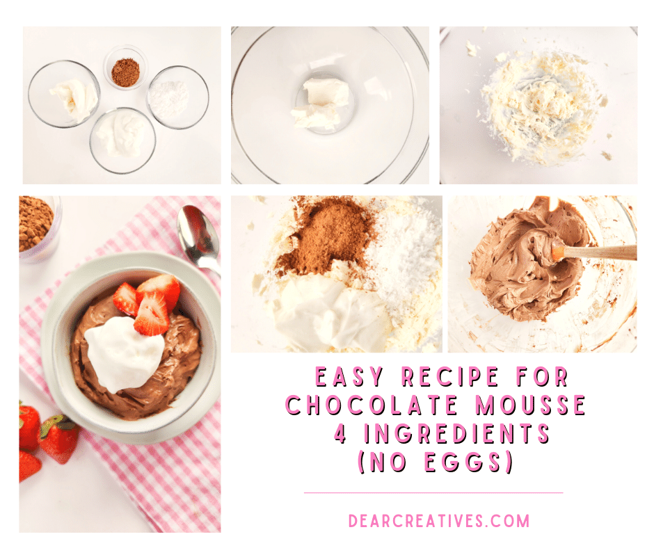 How to make chocolate mousse - easy recipe, no eggs, and only 4 ingredients...DearCreatives.com