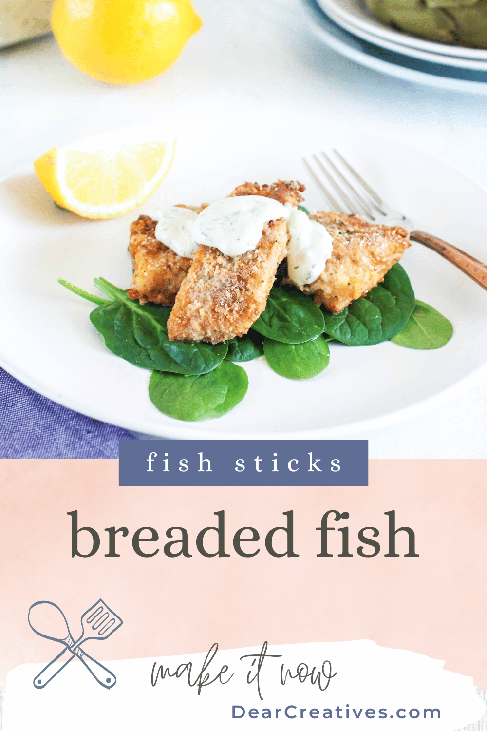 Breaded Fish - Fish Sticks - Easy breading for fish recipe. Prepare the fish, bake it on a sheet pan and serve for dinner with your favorite vegetables. Get the Recipe at DearCreatives.com