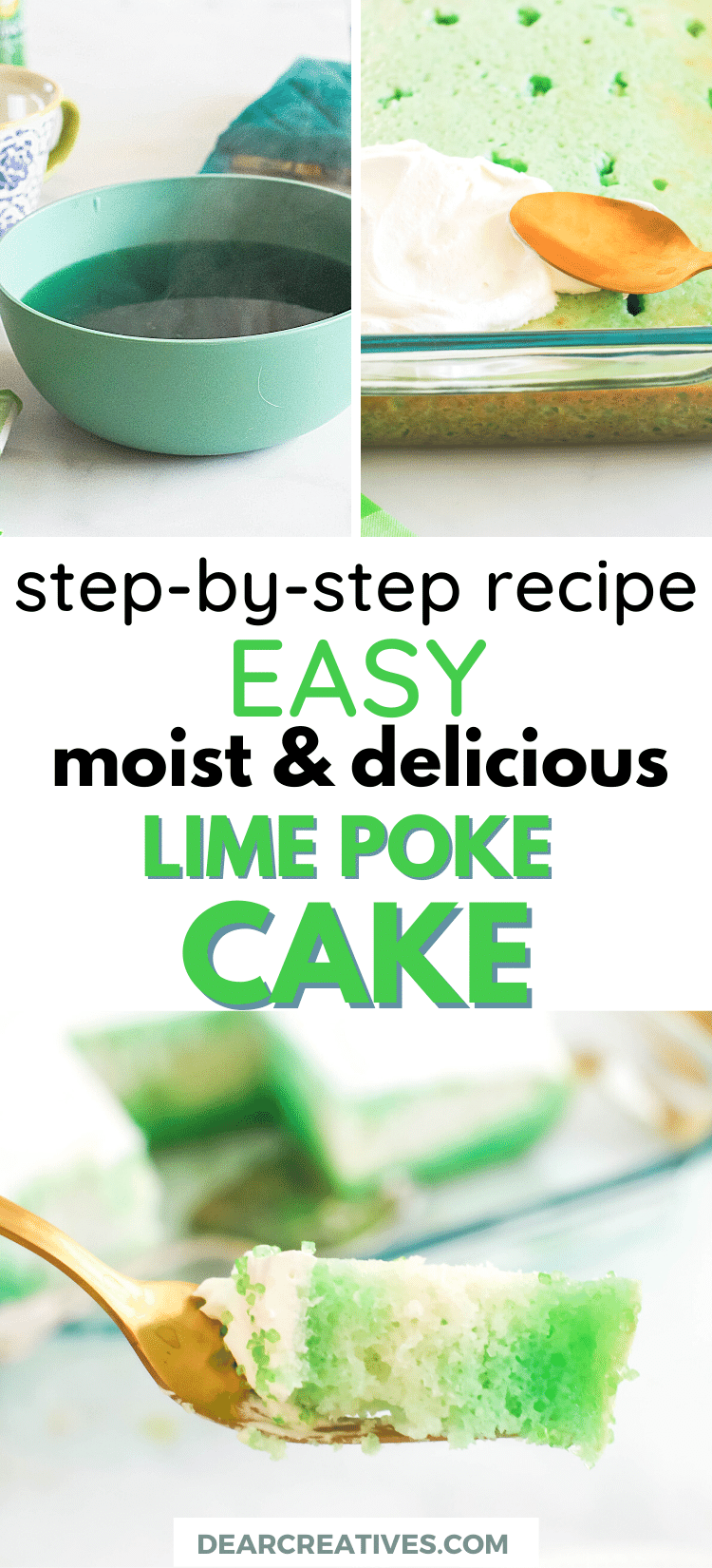 Lime Poke Cake - Easy, moist and delicious. Perfect for spring or summer, St. Patricks Day or birthday celebrations... Print the recipe at DearCreatives.com