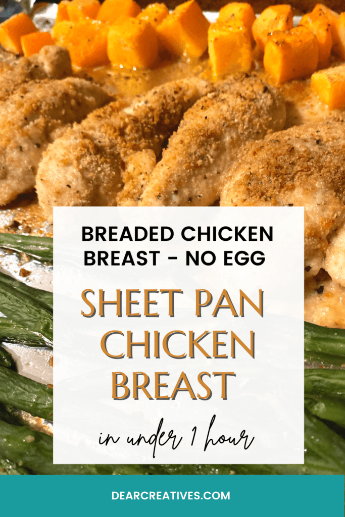 Sheet Pan Chicken Breasts - Breaded & No-Eggs! - Dear Creatives