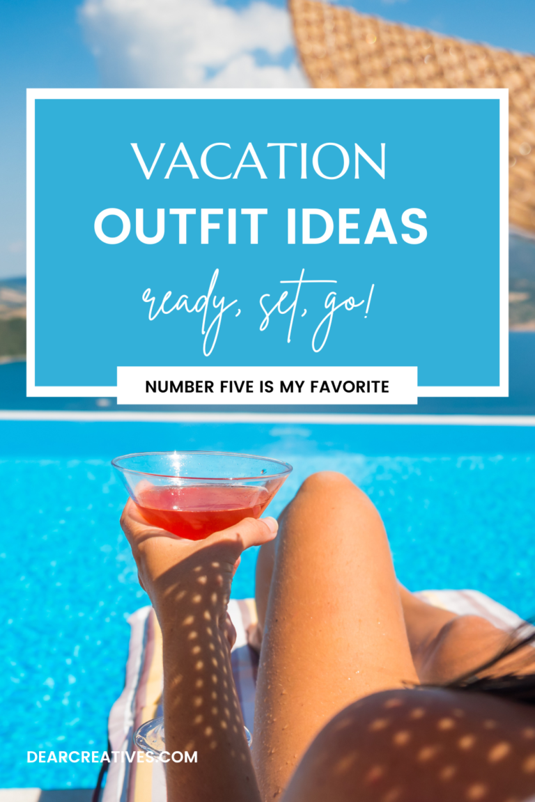 Vacation Outfit Ideas