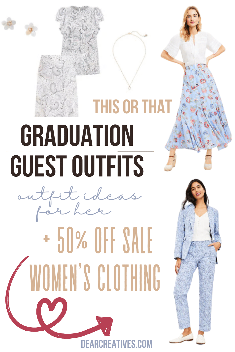 Graduation Guest Outfits - Ideas For Her - Dear Creatives