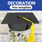 Are you looking for graduation gift ideas? Or ideas for graduation party decorations? DIY graduation cap mason jar craft is perfect to use for a graduation gift, decoration for a graduation party, graduation party favors, or as part of the graduation decor or centerpieces. They are easy to make! Get the Free Template and Directions at DearCreatives.com