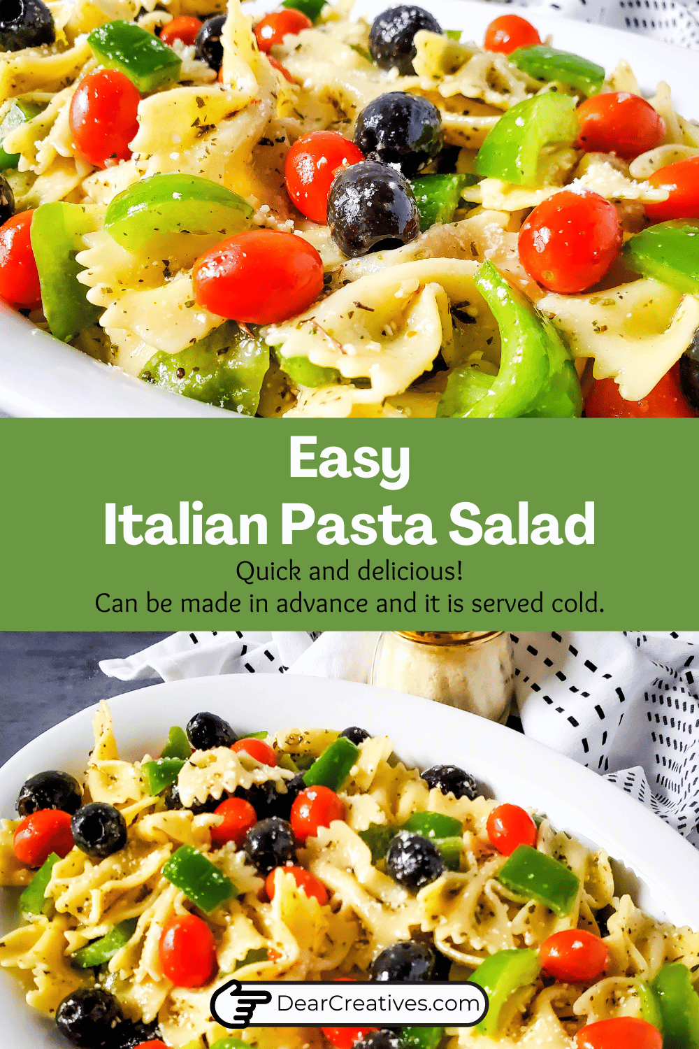 Italian Pasta Salad Easy, Quick & Delicious! Dear Creatives