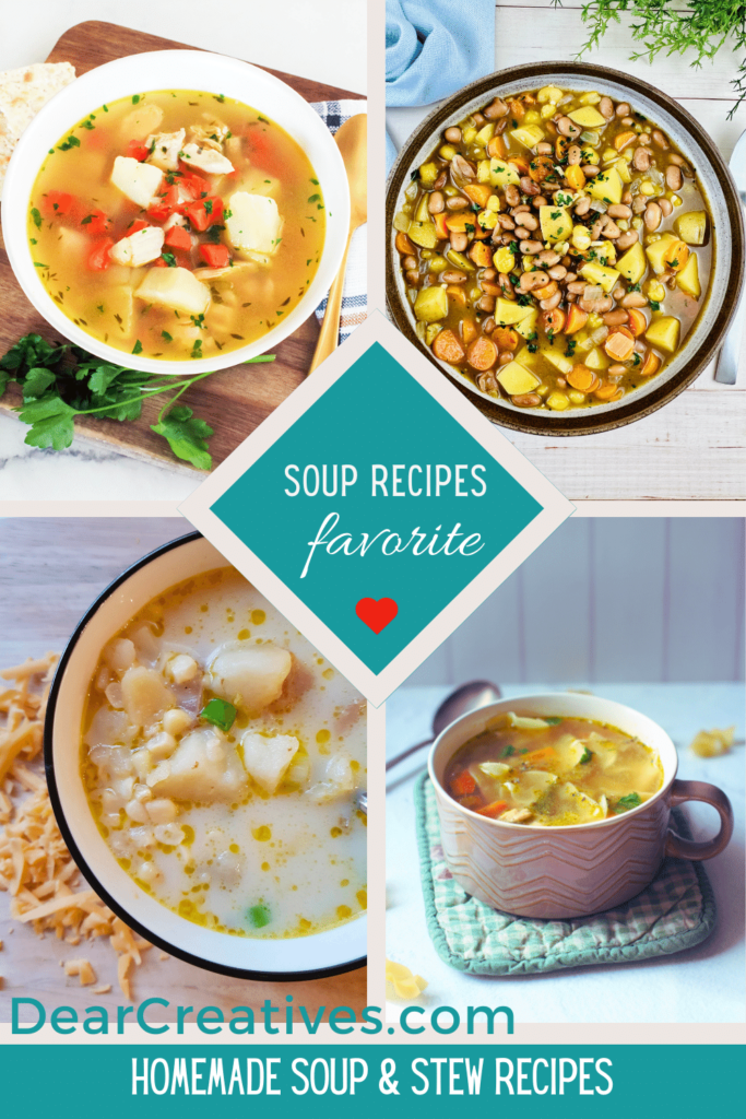 https://www.dearcreatives.com/wp-content/uploads/2023/09/Soup-Recipes-Homemade-soup-recipes-for-autumn-fall-winter-spring-and-summer.-Perfect-for-any-time-Make-any-of-these-soup-and-stews.-They-are-easy-delicious-soups-with-meat-soups-with-no--683x1024.png