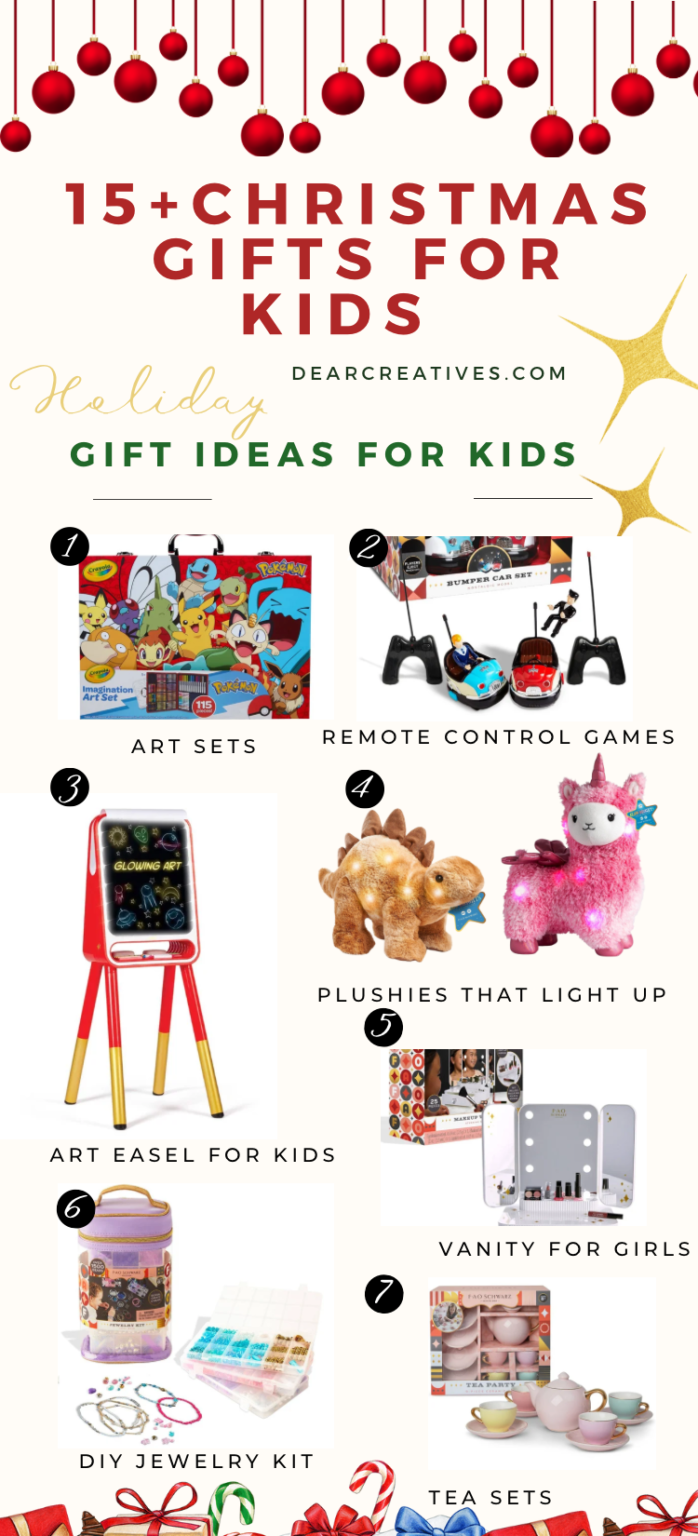 Christmas Gifts For Kids 15+ Gifts They'll Love Receiving! Dear Creatives