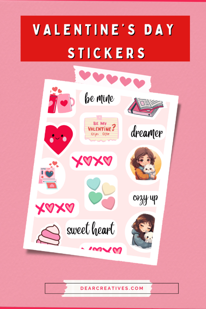 Valentine's Day Stickers - Designed to be printed and cut with Cricut. Or just print then cut them by hand... DearCreatives.com