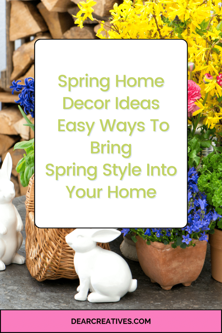 Spring Home Decor Ideas To Easily Refresh Your Space!