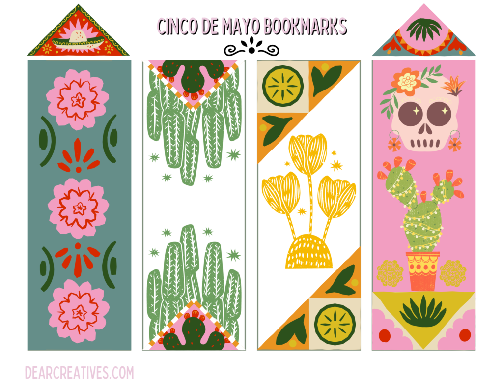 Cinco de Mayo Printable Bookmarks - DearCreatives.com4 bookmarks that can be printed and cut with scissors or a papercutter. The designs are colorful, flowers, cati, skull, and other Mexican inspired artwork. 