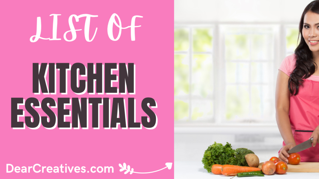 The Best Kitchen Essentials, Gadgets, and Tools - Perfect for setting up a new kitchen, or improving your home cooking. See this list of Kitchen essentials and more helpful lists at DearCreatives.com 