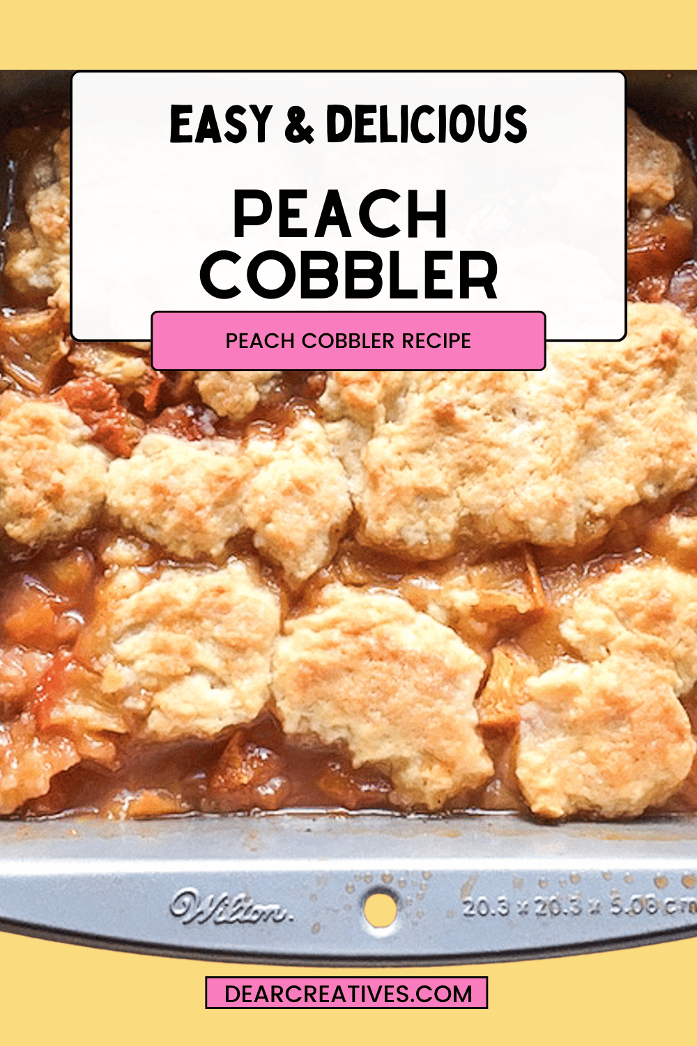 Easy Delicious Peach Cobbler - Just like grandma's recipe this is simple to make and top with ice cream or whipped topping! Print the peach cobbler recipe at DearCreatives.com