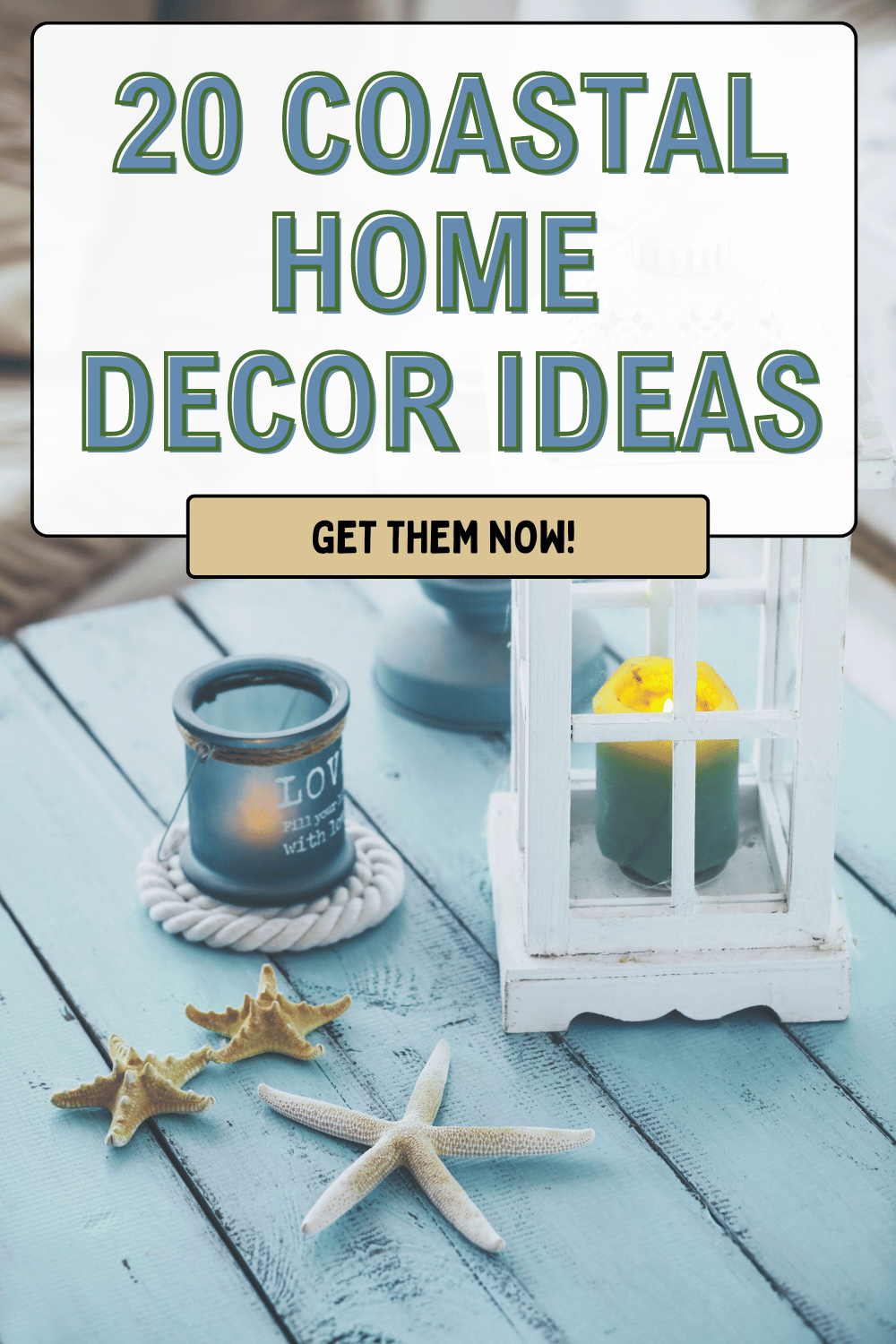 Coastal Home Decor Ideas For Beach Vibes at Home Dear Creatives