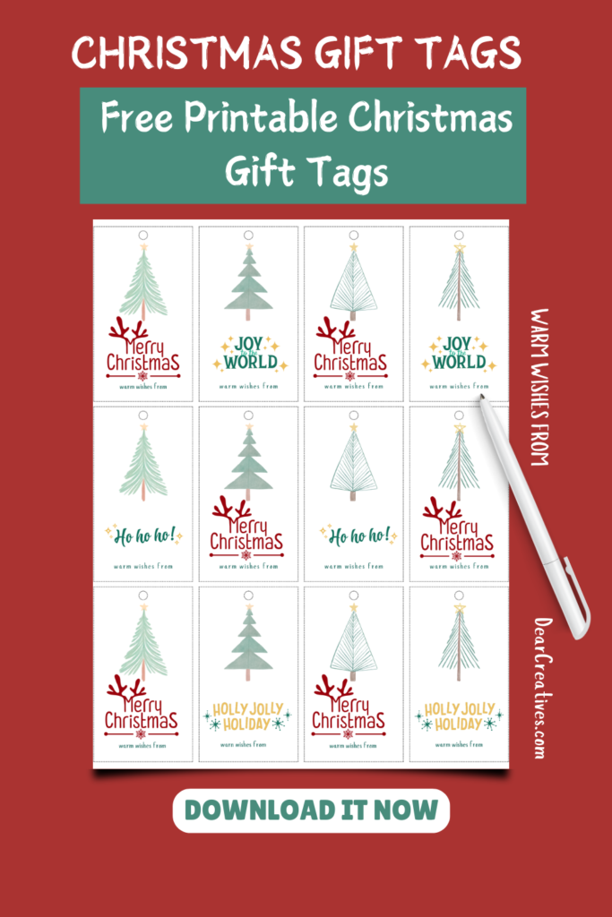 Christmas Gift Tags - Free printable Christmas gift tags. Merry Christmas, Joy to the World, Ho ho ho, Holly Jolly Holiday... Download it now! ©2024 DearCreatives.com