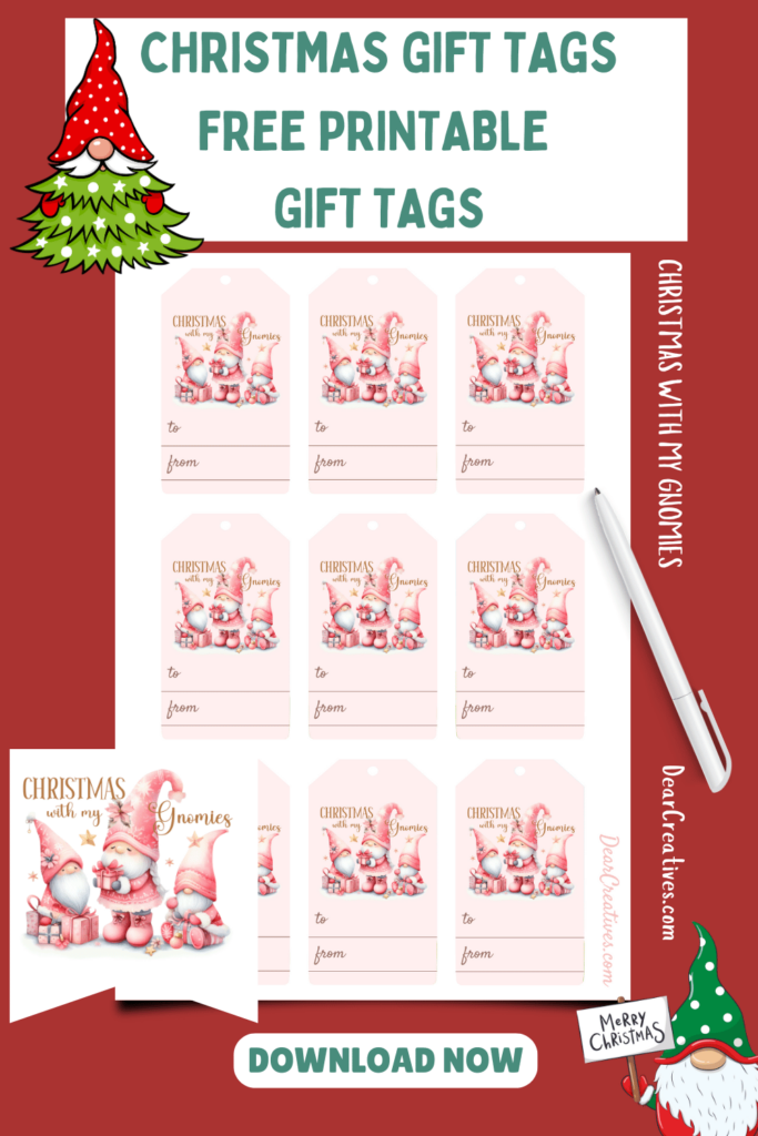 Free Printable Christmas Gift Tags With Cute Gnomes - Festive, fun, and whimsical gift tags for your gifts - download now ©2024 DearCreatives.com