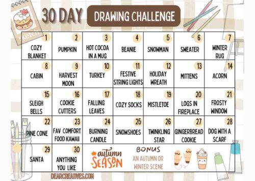 45 day craft challenge drawing prompts and crafts to make when you are bored. Get cozy and creative. Print the free printable filled with creative ideas! DearCreatives.com