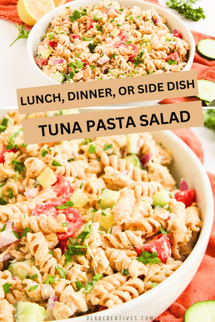 Two images of Tuna pasta salad closeup in a bowl light tuna, rotini noodles, cucumbers, tomatoes, garnish, and tossed in a mayonnaise and Greek yogurt dressing. Text overlay lunch, dinner, or side dish, tuna pasta salad
