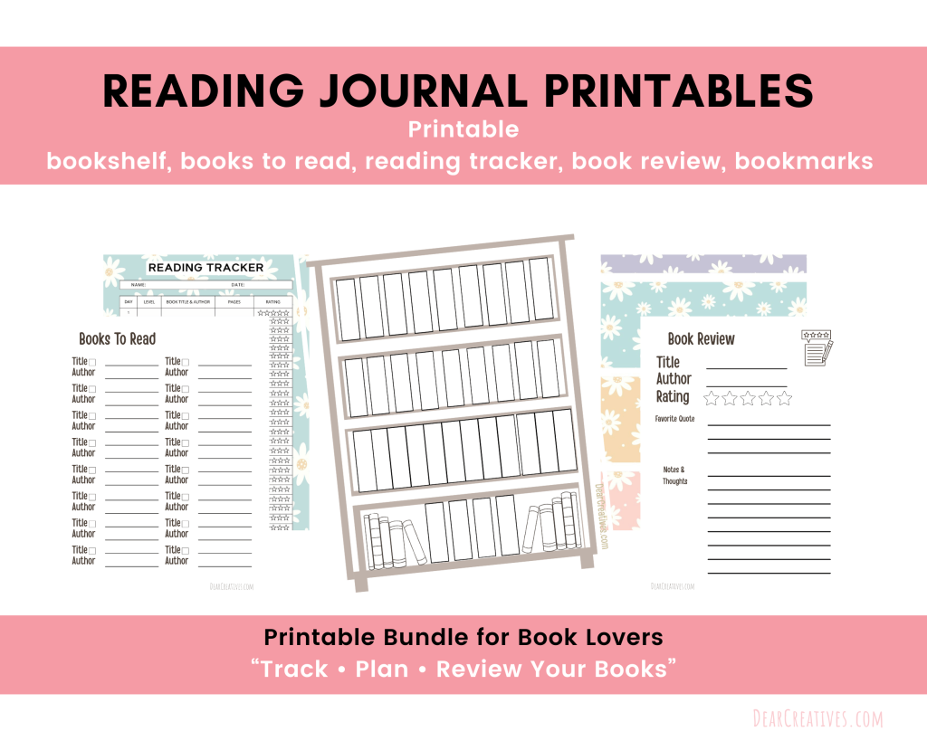 Printable Reading Journal Bundle bookshelf, books to read, reading tracker, book review, and bookmarks. text overlay at top and bottom with description of the products included in the bundle.