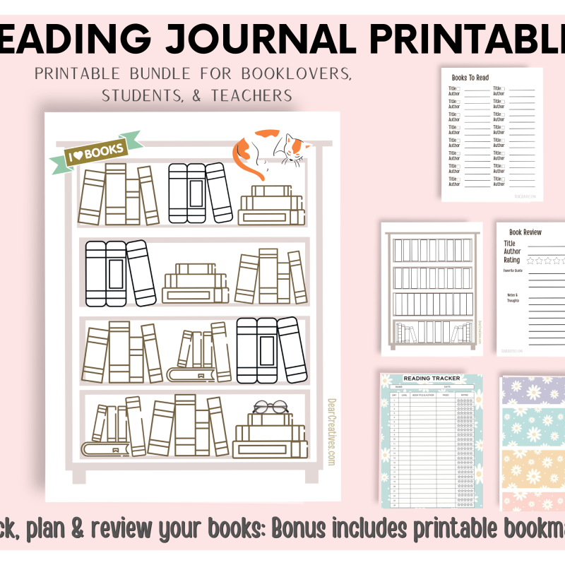 Printable Reading Journal Bundle bookshelf books to read reading tracker book review and bookmarks. shown and text overlay with name of product and For booklovers, students & teachers. Get the printable bundle at DearCreatives.com