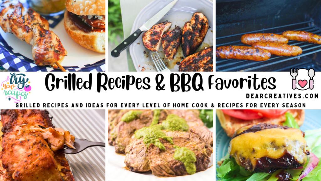 Collage of grilled recipes including chicken skewers, marinated grilled chicken, grilled chicken sausage, plank salmon, tri-tip with chimichurri sauce, and classic grilled cheeseburgers with text overlay Grilled Recipes and BBQ Favorites.