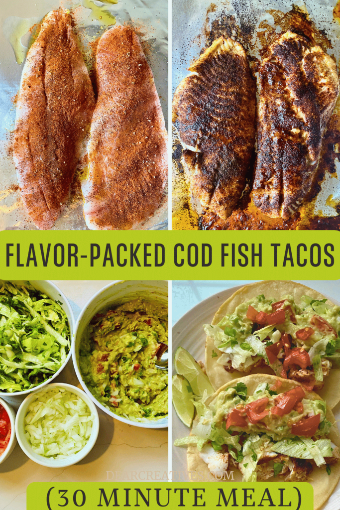 Seasoned cod fish tacos images of seasoned fillets before and after and fish taco toppings and homemade guacamole and finished fished tacos ready to eat with limes nearby on a plate